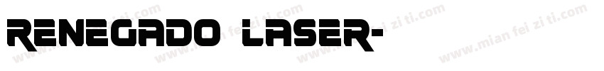 Renegado Laser字体转换